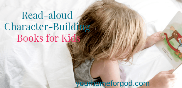 Your Home For God, Read-aloud-Character-Building-Books-for-Kids