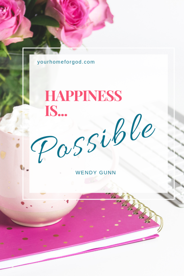 Your Home For God, happiness-is-possible