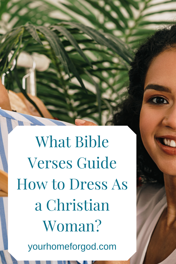 Prioritizing God's goals in your dress as a Christian woman | How to Please God and Be Fashionable