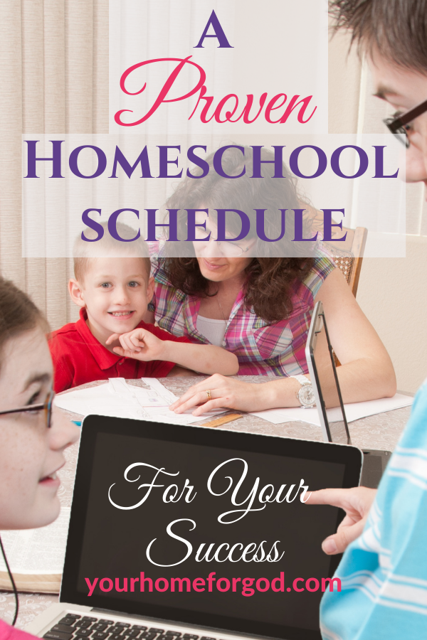 A Proven Homeschool Schedule For Your Success
