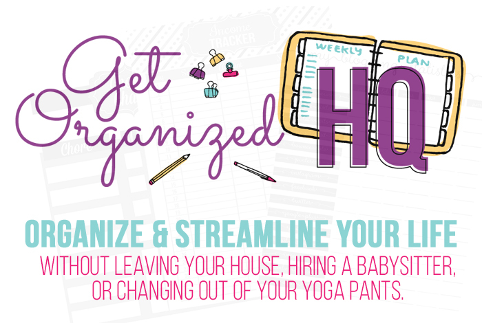 Get Organized HQ 2020 Organize & Streamline your house