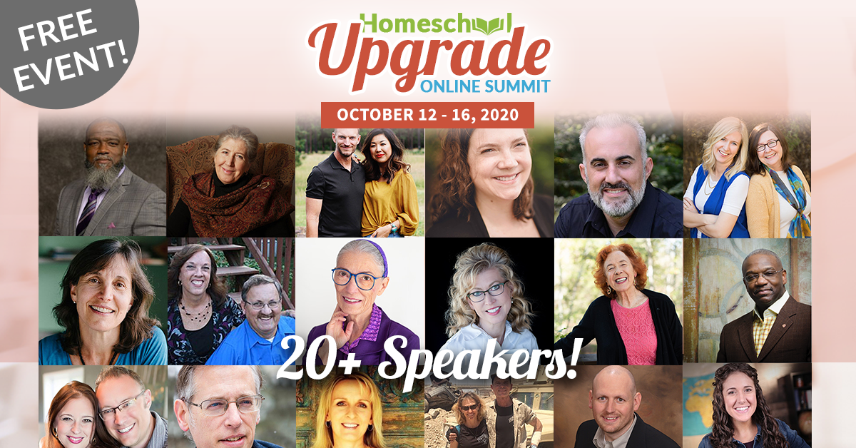 Homeschool Upgrade Online Summit, Oct 12-16, 2020