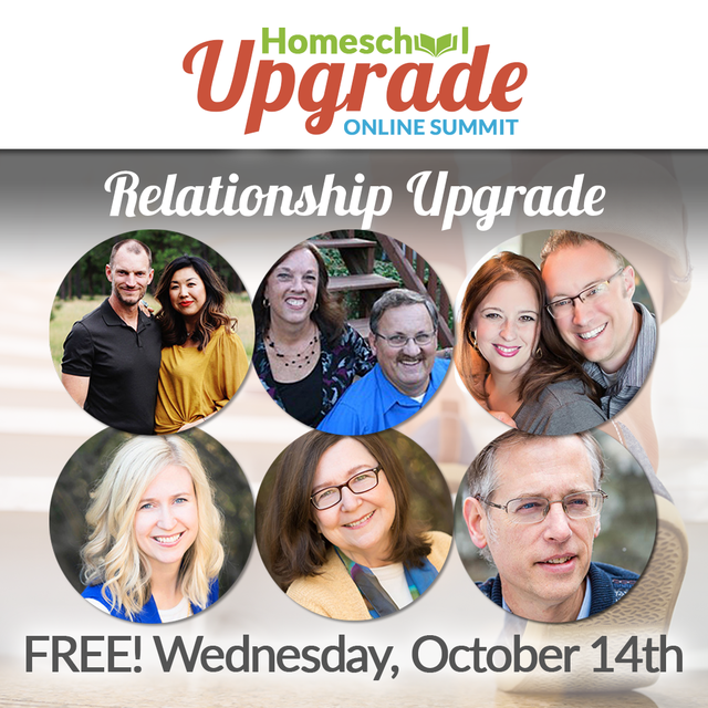 Relationship Upgrade Wednesday, October 14, 2020, Homeshool Upgrade Online Summit